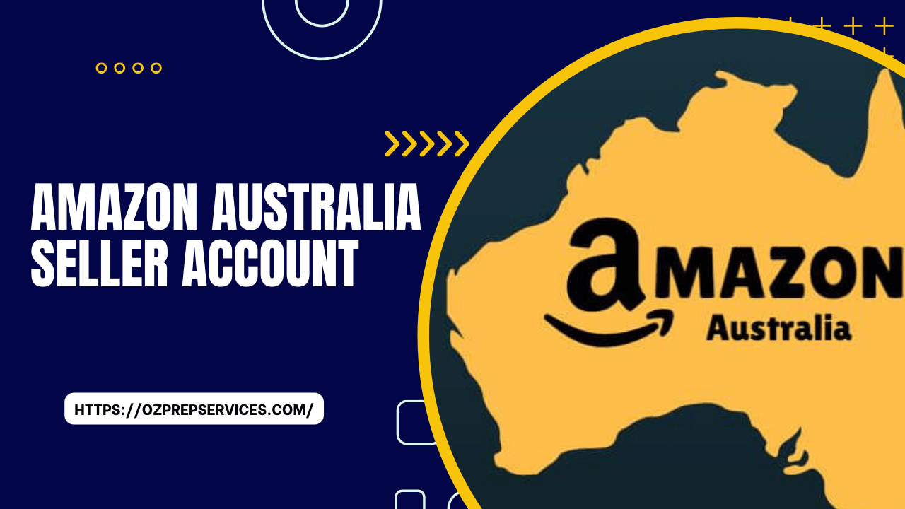 Amazon Australia Seller Account