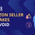 Top Mistakes Amazon Sellers Make Without FBA Prep Services